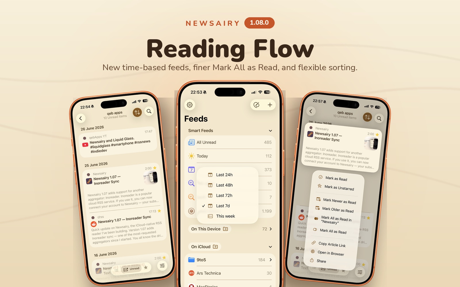 Newsairy 1.08 — three iPhone screens showing the new time-based Smart Feeds (Last 7 days, This week), the finer Mark All as Read context menu, and article sorting